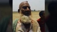 Hapur Lynching: New Video Shows Mob Abusing, Thrashing 65-Year-Old Samiuddin; Forcing Him to Confess 'Cow Slaughter'