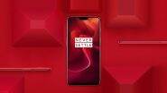 OnePlus 6 Red Edition Online Sale Today at 12PM IST; To Be Sold Exclusively via Amazon.in & OnePlus Store