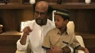 Rajinikanth Impressed With Erode Boy Mohammed Yaseen&rsquo;s Honesty, Offers to Take Care of His Educational Expenses!