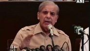 After IAF Strike in JeM's Biggest Training Camp in Balakot, Shehbaz Sharif Tells India to Refrain from 'Going to War'