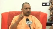 Uttar Pradesh CM Yogi Adityanath Says 75% of Migrants Who Returned from Mumbai, 50% From Delhi Are COVID-19 Positive; Congress Asks Him To Share Data