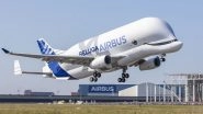 Airbus BelugaXL Plane 'Whale in the Sky' Completes its First Flight: Watch Video