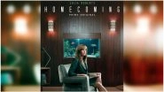 Homecoming: 5 Clues Hidden in the Teaser of Julia Roberts' Amazon Prime Series That You Might Have Missed - Watch Video