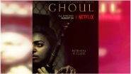 Ghoul First Look: After Impressing in Sacred Games, Radhika Apte is Ready to Make Us Scream in Netflix's New Show