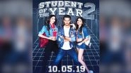 Student of The Year 2: Tiger Shroff, Ananya Panday and Tara Sutaria's Film to Now Release on May 10, 2019, Confirms Karan Johar
