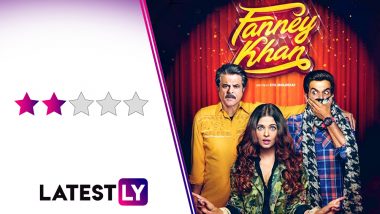 Fanney Khan Movie Review: Anil Kapoor Tries Too Hard in This Half-Baked Underdog Tale With Aishwarya Rai-Rajkummar Rao Romance Being The Weakest Link