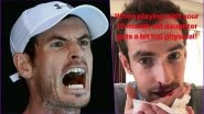 Andy Murray Hit by his 10-Month-Old Daughter, Shares Image of Bleeding Nose
