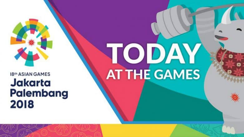 Asian Games 2018 Day 12 India Schedule in IST & Medal Tally: Full Fixtures List of Indian Athletes in Action on August 30 Asian Games 2018 Day 12 India Schedule in IST & Medal Tally: Full Fixtures List of Indian Athletes in Action on August 30