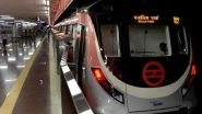 Delhi Metro Pink Line From South Campus to Lajpat Nagar Open For Public: Route Map, Number of Stations And All You Need to Know
