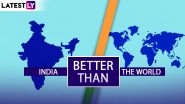 Independence Day 2018: 5 Reasons Why India is Better Than US, China And Many Other Nations