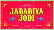 Jabariya Jodi Title Teaser Out: Ekta Kapoor Reunites Sidharth Malhotra And Parineeti Chopra In This Arranged Marriage Film
