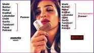 Netflix Proves Radhika Apte Is 'Omnipresent' Using Zomato's Kadhai Paneer Tweet! Know How