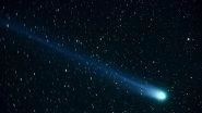 Incredible &lsquo;Hulk Comet&rsquo; to Make the Northern Hemisphere Sky Glow Green Today; It&rsquo;s Closest Approach to Earth