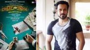 Emraan Hashmi&rsquo;s Cheat India Teaser Poster Is All About the Corruption in Our Education System