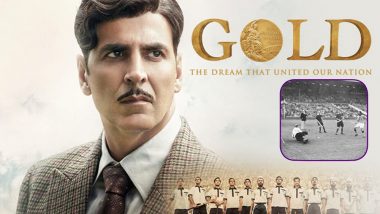Gold: How Akshay Kumar's Hockey Drama Changed The Way Indian Team Won in 1948 Olympics and in Turn, History Itself!