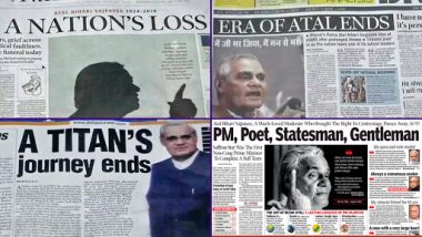 Atal Bihari Vajpayee Remembered as the Poet, Statesman, Titan, Stalwart, Gentleman by Leading Newspapers