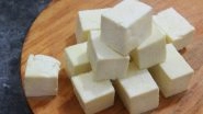 Vegetarians Beware! Paneer Adulterated With Urea and Sulphuric Acid Seized By Health Officials In Mohali