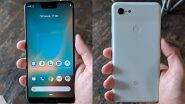 Google Pixel 3, Pixel 3 XL Smartphones Global Launch Slated on October 9; Expected Price, Features & Specifications