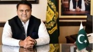 Indian Policies Guided by Extremist Ideologies: Pak Minister Fawad Chaudry on Cancelled FM Meet at UNGA