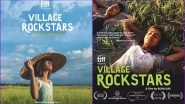 Rima Das&rsquo; Village Rockstars, a Film on Guitar Playing Girl Becomes India&rsquo;s Official Entry to Oscars 2019