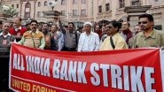 Bank Unions Call for a Nationwide Strike on December 26th Protesting Over Merger of Bank of Baroda, Dena Bank and Vijaya Bank