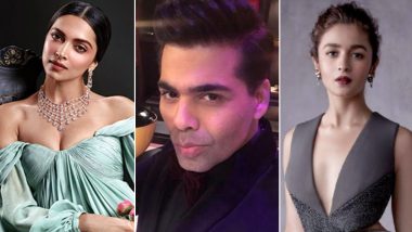 Koffee With Karan Season 6: 5 'Right' Questions We Want 'Unafraid Boy' Karan Johar to Ask Deepika Padukone and Alia Bhatt in the First Episode