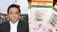 Aadhaar Verdict by Supreme Court: Justice DY Chandrachud Dissents With Majority Judgment, Holds Aadhaar Unconstitutional