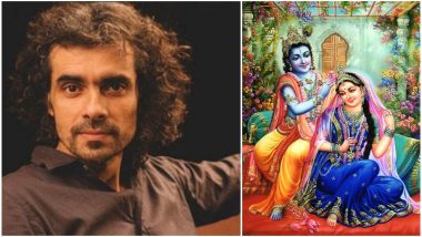 Imtiaz Ali Announces Film on Radha-Krishna Love Story on Janmashtami; Trolls Target Him With Religion-Biased Hate!