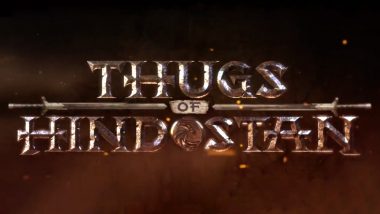 Thugs of Hindostan: YRF Reveals the Logo of Aamir Khan and Katrina Kaif Film and It is Giving Us Major Game of Thrones Vibes! Watch Video