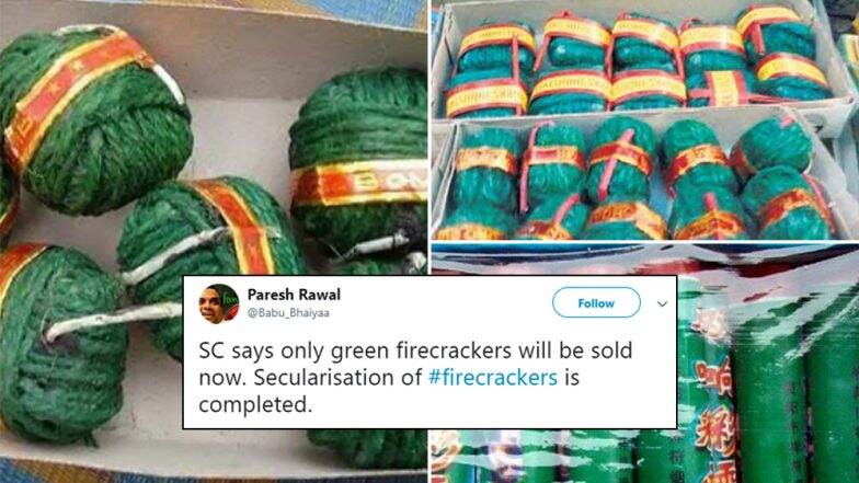 Green Firecrackers This Diwali, Says Supreme Court; Twitterati is Confused About the Term, Check Funny Tweets and Jokes Green Firecrackers This Diwali, Says Supreme Court; Twitterati is Confused About the Term, Check Funny Tweets and Jokes