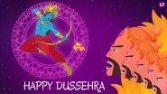 Dussehra 2018 Messages and Dasara HD Images: Best WhatsApp Greetings & Status, SMS, GIF Images and Facebook Cover Photos to Wish Happy Dussehra!