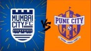 Mumbai City FC vs FC Pune City, ISL 2018&ndash;19 Live Streaming Online: How to Get Indian Super League 5 Live Telecast on TV & Free Football Score Updates in Indian Time?