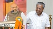 Sabarimala Row: Amit Shah Threatens to Uproot Kerala Government Over Arrests of 'Devotees', Pinarayi Vijayan Hits Back