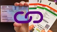How to Link Aadhaar Card to PAN Card in Easy Steps Before March 31: Know Online and Offline Ways to Link PAN Number and Aadhaar Number