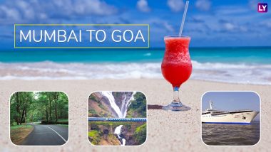 Best Way to Travel From Mumbai to Goa: Road, Rail, Air & Sea – All Route Options With Pros and Cons to Reach the Beach Destination