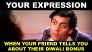 Diwali Bonus 2018 Funny Memes and Jokes: At Least These Images Are Free for All Employees This Deepavali Festival