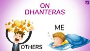 Dhanteras 2018 Funny Jokes, Memes & Diwali Images: No Money for Gold on Dhanteras? Celebrate Bonus-less Deepavali by Sharing These Hilarious Photos