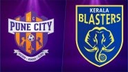 FC Pune City vs Kerala Blasters, ISL 2018&ndash;19 Live Streaming Online: How to Get Indian Super League 5 Live Telecast on TV & Free Football Score Updates in Indian Time?