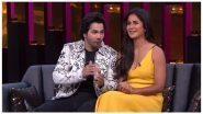 Katrina Kaif Is Waiting for Deepika Padukone&rsquo;s Wedding Invitation, Varun Dhawan Finally Admits He and Natasha Dalal Are a Couple &ndash; 8 Juicy Revelations Made on Koffee With Karan Season 6 Episode 4