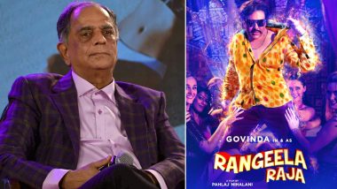 Rangeela Raja: Producer Pahlaj Nihalani Gets A Taste of His Own Medicine; To Fight Censor Board in Court Against Cuts in Film
