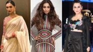 Deepika Padukone, Malaika Arora and Taapsee Pannu's Not-So-Great Fashion Picks Put Them in Our Worst-Dressed Category - View Pics