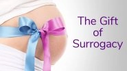 Surrogacy Regulation Bill 2016: What is Surrogacy? A Guide To Understanding The Surrogate Birth Procedure