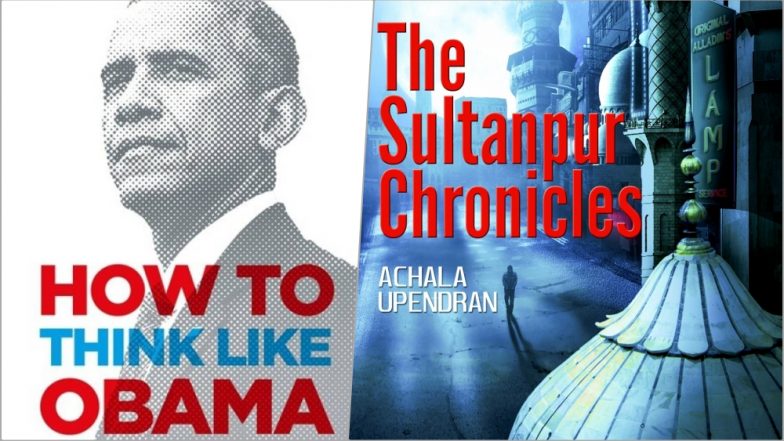 How to Think Like Obama, the Sultanpur Chronicles and Other Books You Must Read This Weekend