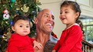 Dwayne Johnson's Emotional Post for Daughters Jasmine and Tiana on Christmas 2018 Might Leave You Teary-Eyed (View Pic)