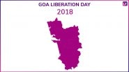 Goa Liberation Day 2018: Know History of India's Beach Capital; CM Manohar Parrikar and Others Wishing On Liberation From Portuguese