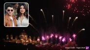 Priyanka Chopra-Nick Jonas Wedding: NickYanka's Post-Wedding Celebrations is Full of Lights and Fireworks- View Breathtaking Pics
