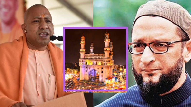 Asaduddin Owaisi on Yogi Adityanath's 'Bhagyanagar' Remark: Your Entire Generation Will End But Hyderabad Will Retain Name