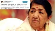Lata Mangeshkar Clarifies Rumours Of Ill-Health; Assures Fans of Her Well-Being!