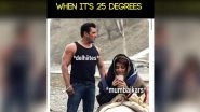 Delhi vs Mumbai Winter 2018&ndash;19: Delhi Laughs at Mumbai's 'Not-So-Cold' Weather but Mumbaikars Do Not Agree