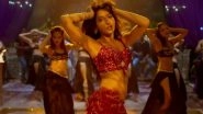 Nora Fatehi Birthday: 7 Dance Numbers That Will Compel You To Move Your Kamariya (Watch Video)